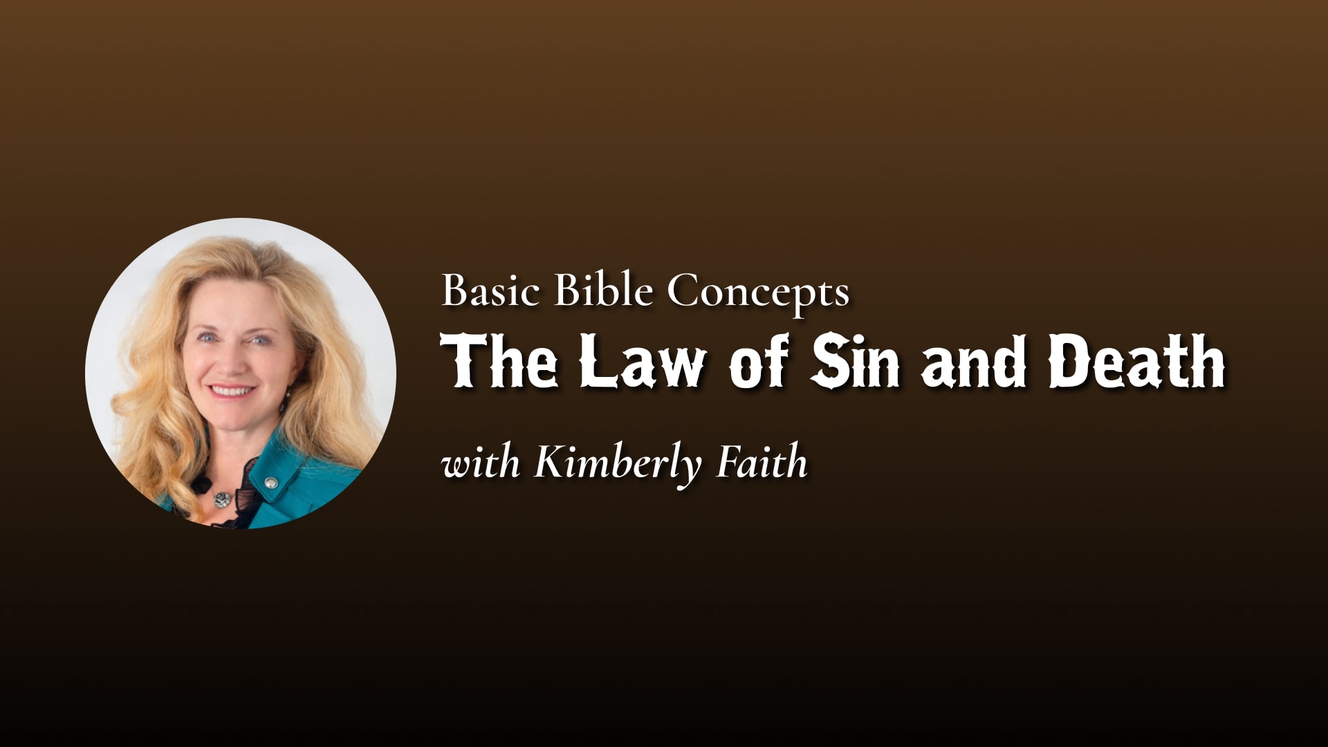 3 - The Law of Sin and Death