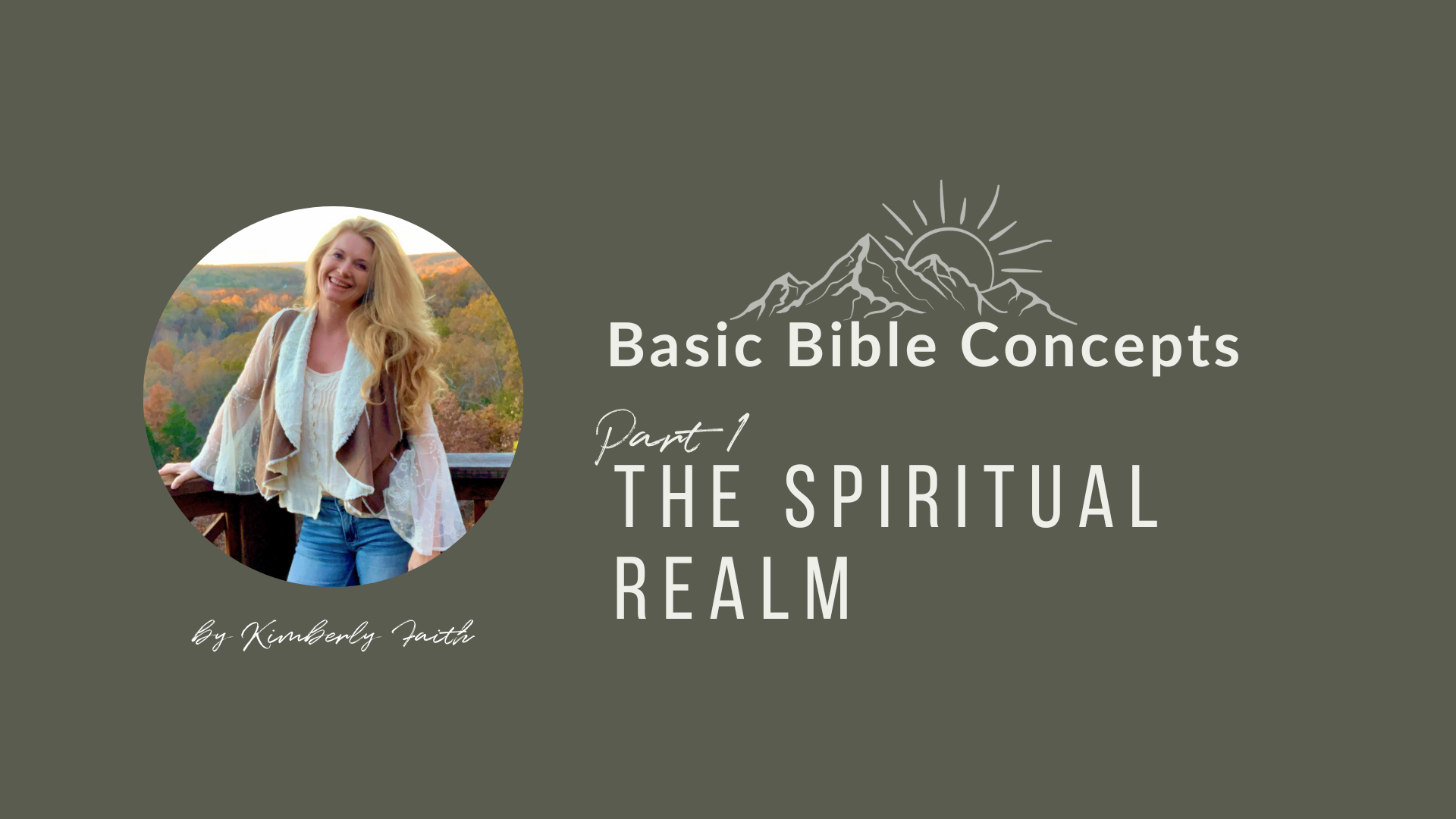 1 - The Spiritual Realm