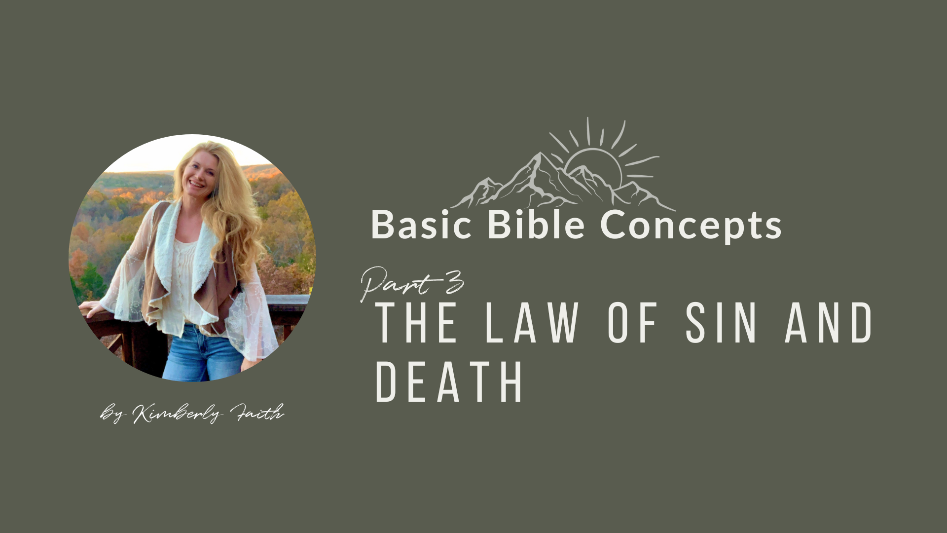 3 - The Law of Sin and Death