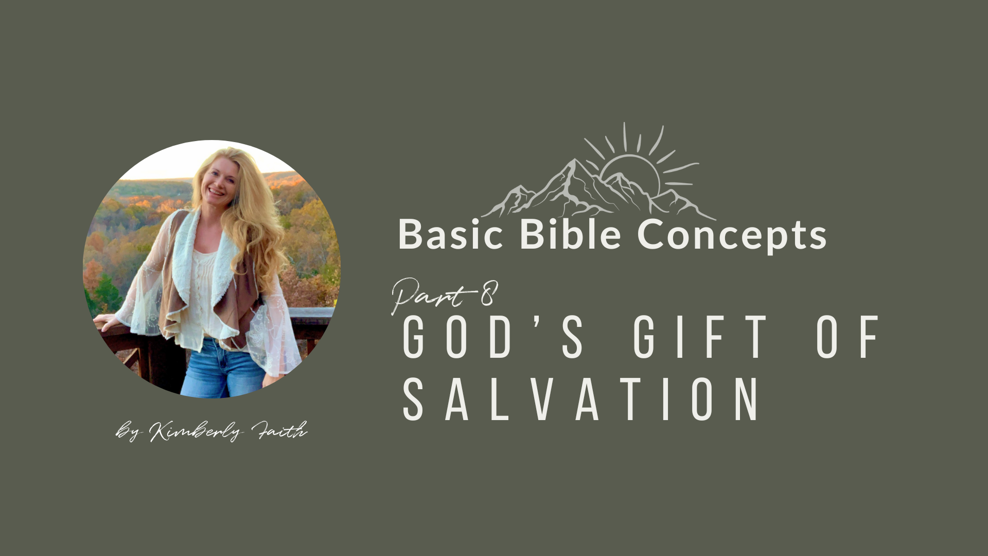 8 - How To Receive God’s Gift Of Salvation