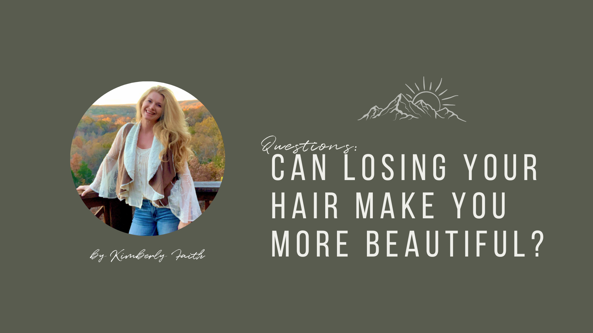 Can Losing Your Hair Make You More Beautiful?