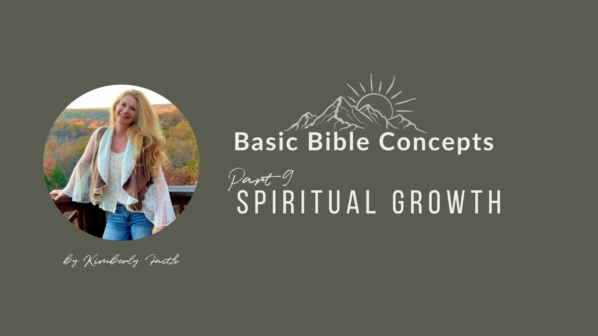 9 - Spiritual Growth