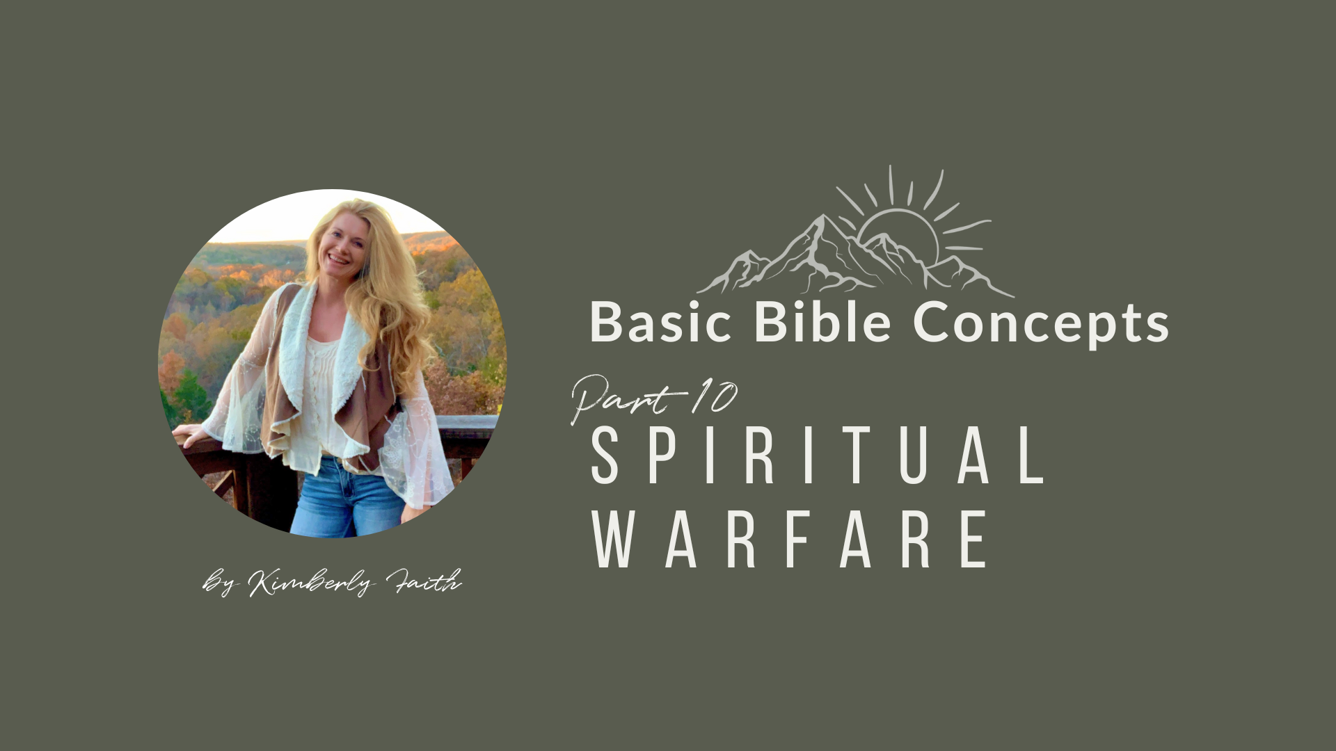 10 - Spiritual Warfare