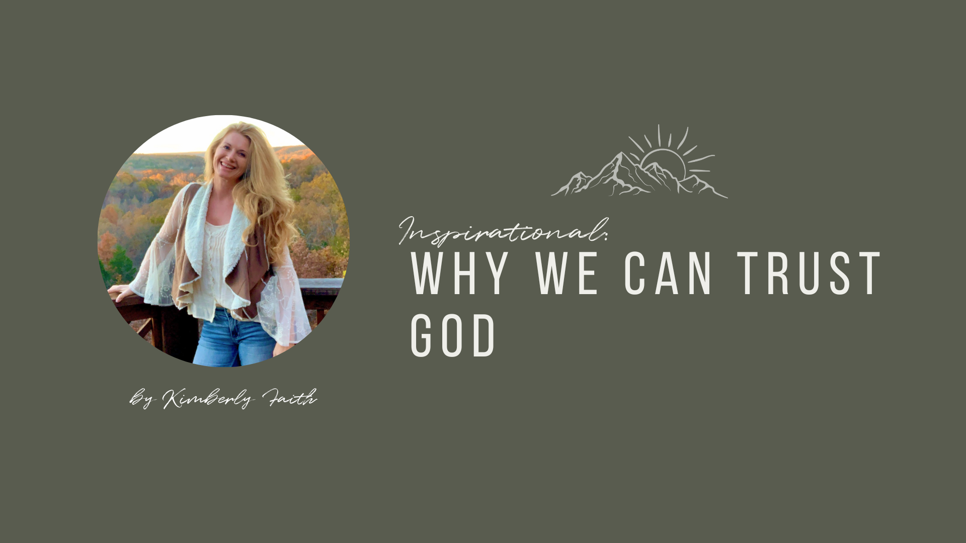 Why We Can Trust God