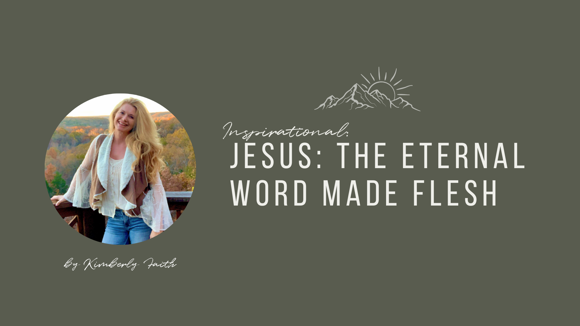 Jesus: The Eternal Word Made Flesh