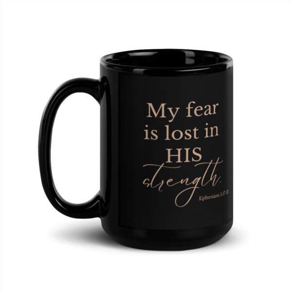 His Strength Black Glossy Mug - Image 4