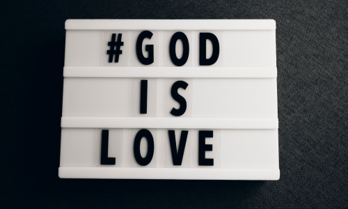 God is Love Sign